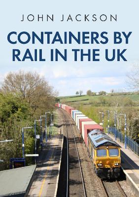 Book cover for Containers by Rail in the UK