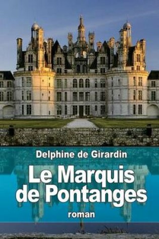 Cover of Le Marquis de Pontanges