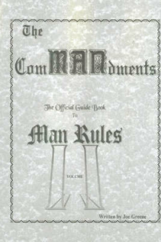 Cover of The ComMANdments; The Official Guide Book to Man Rules, Volume II