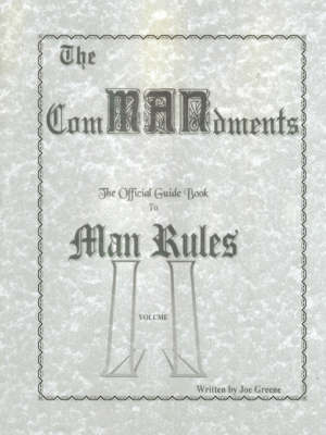 Book cover for The ComMANdments; The Official Guide Book to Man Rules, Volume II