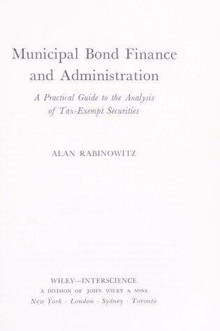 Cover of Municipal Bond Finance and Administration