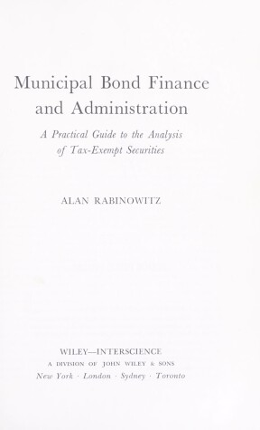 Book cover for Municipal Bond Finance and Administration
