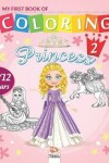 Book cover for My first book of coloring - princess 2