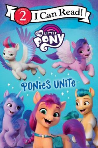 Cover of My Little Pony: Ponies Unite