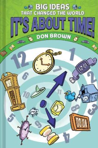 Cover of It's About Time!