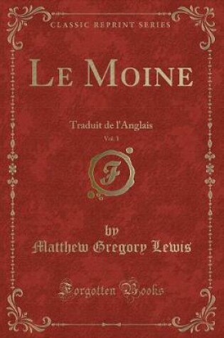 Cover of Le Moine, Vol. 1