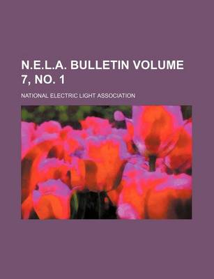 Book cover for N.E.L.A. Bulletin Volume 7, No. 1