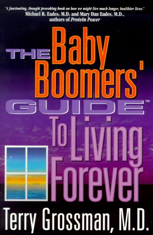 Book cover for The Baby Boomers' Guide to Living Forever