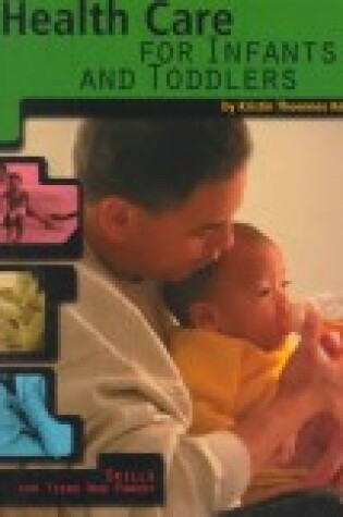 Cover of Health Care for Infants and Toddlers