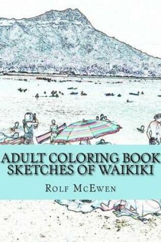 Cover of Adult Coloring Book Sketches of Waikiki