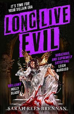 Book cover for Long Live Evil
