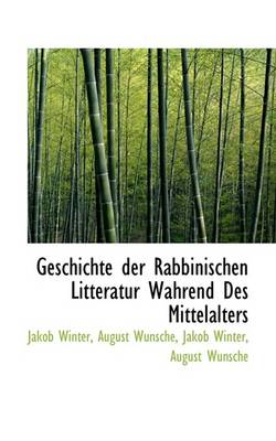 Book cover for Geschichte Der Rabbinischen Litteratur Wahrend Des Mittelalters