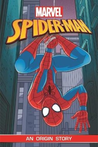 Cover of Spider-Man: An Origin Story (Marvel Origins)