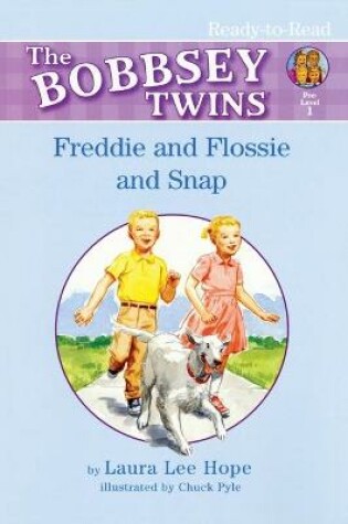 Cover of Freddie and Flossie and Snap