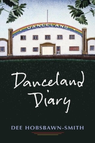 Cover of Danceland Diary