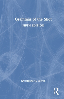 Book cover for Grammar of the Shot