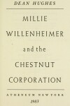 Book cover for Millie Willenheimer and the Chestnut Corporation