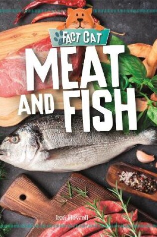Cover of Fact Cat: Healthy Eating: Meat and Fish