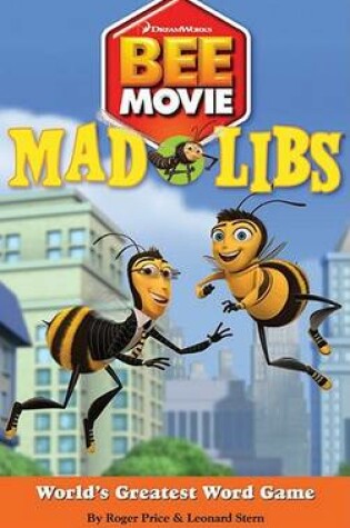 Cover of Bee Movie Mad Libs