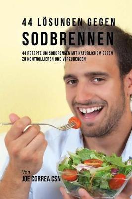 Book cover for 44 Loesungen gegen Sodbrennen