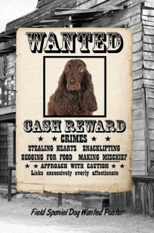 Cover of Field Spaniel Dog Wanted Poster