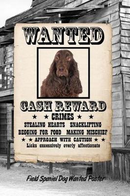 Book cover for Field Spaniel Dog Wanted Poster