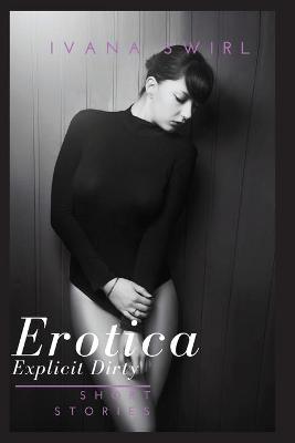 Book cover for Erotica Short Stories Dirty