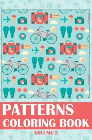 Cover of Patterns Coloring Book Volume 2