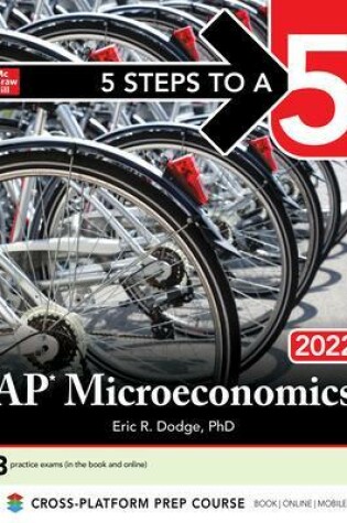 Cover of 5 Steps to a 5: AP Microeconomics 2022