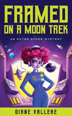 Book cover for Framed on a Moon Trek