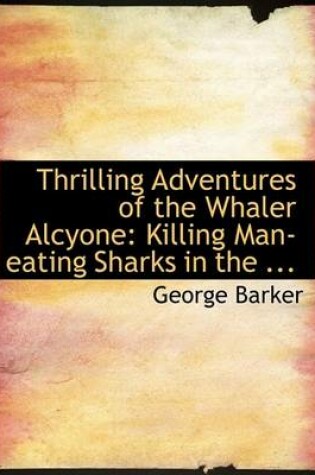 Cover of Thrilling Adventures of the Whaler Alcyone