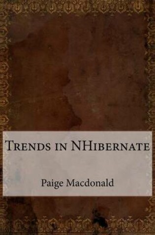 Cover of Trends in Nhibernate