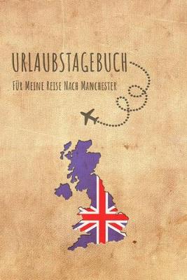 Book cover for Urlaubstagebuch Manchester