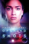 Book cover for Opening Shots