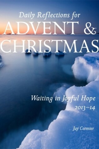 Cover of Waiting in Joyful Hope 2013-14 (Large Print)