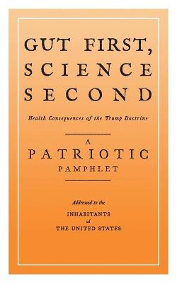 Book cover for Gut First, Science Second