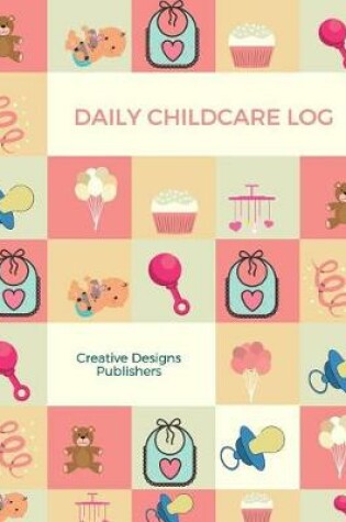 Cover of Daily Childcare Log