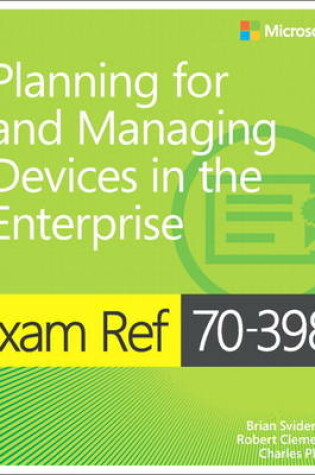 Cover of Exam Ref 70-398 Planning for and Managing Devices in the Enterprise