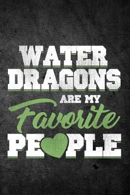 Book cover for Water Dragons Are My Favorite People