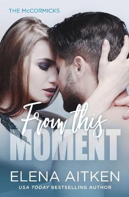 Book cover for From This Moment