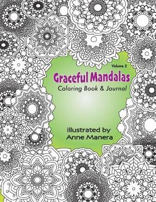 Book cover for Graceful Mandalas Coloring Book & Journal Volume 2