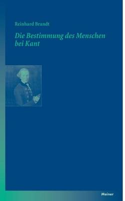 Book cover for Die Bestimmung des Menschen bei Kant