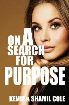 Book cover for On A Search For Purpose