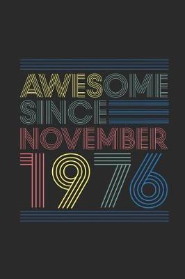 Book cover for Awesome Since November 1976