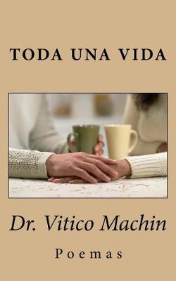 Book cover for Toda una Vida