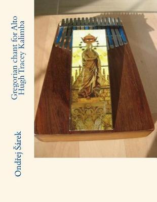 Book cover for Gregorian Chant for Alto Hugh Tracey Kalimba