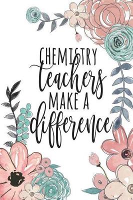 Book cover for Chemistry Teachers Make A Difference