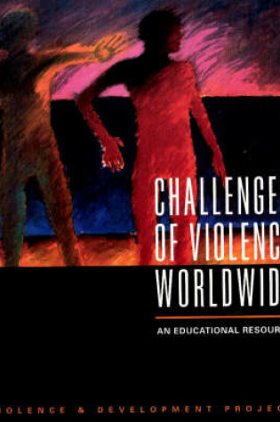 Cover of Challenges on Violence Worldwide