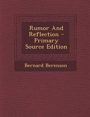 Book cover for Rumor and Reflection - Primary Source Edition