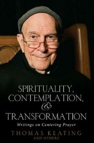 Cover of Spirituality, Contemplation and Transformation